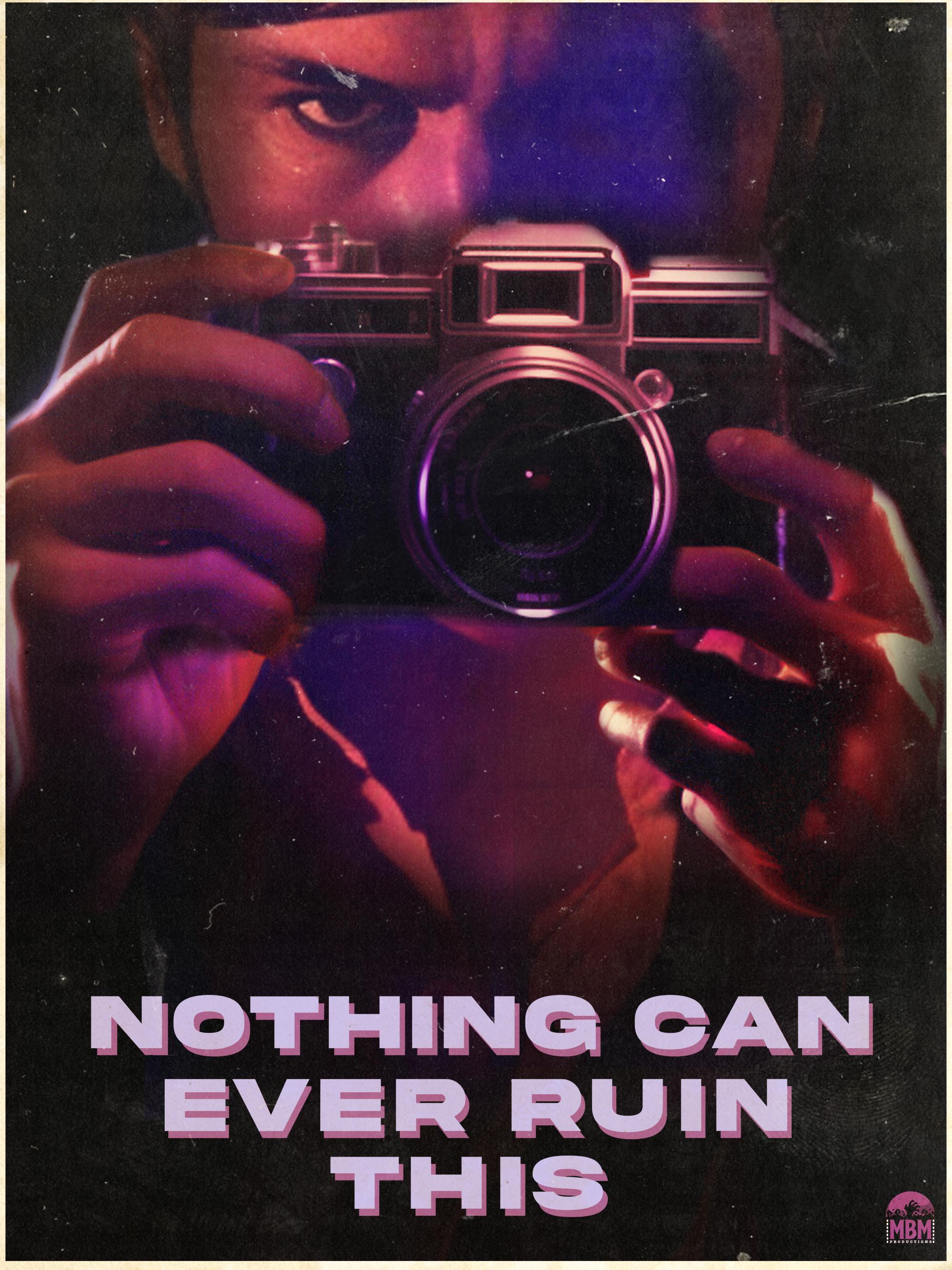 Плакат на филма „Нищо не може да разруши това“